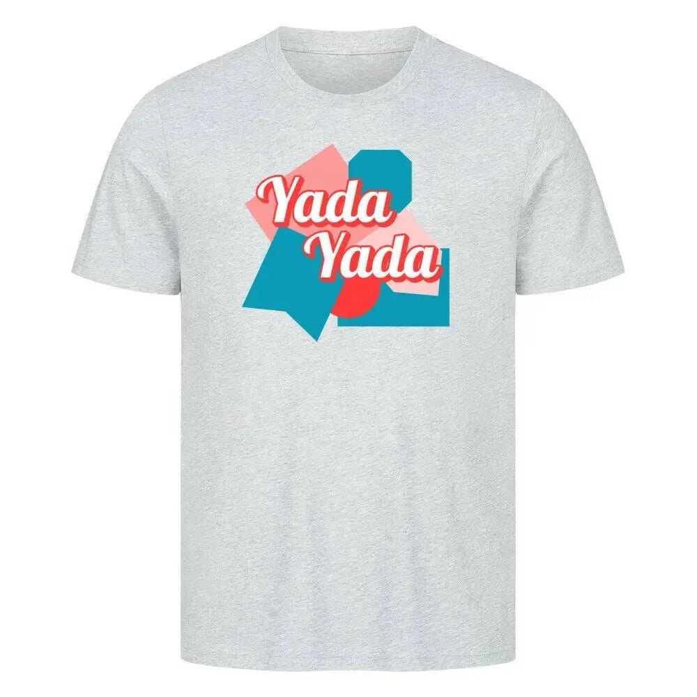 T-Shirt "Yada Yada" - noodosz - flyliving -