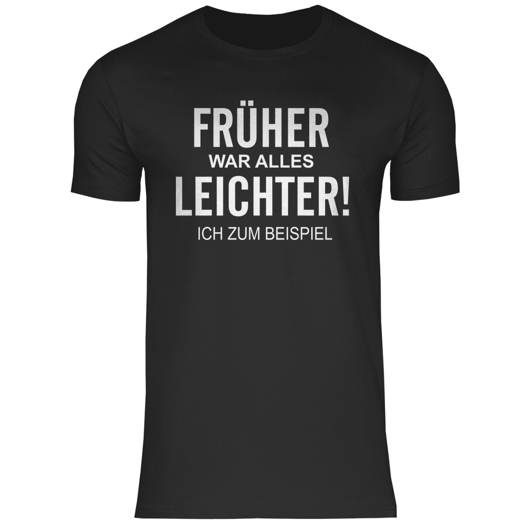 Herren T-Shirt Früher
