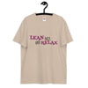 Lean Back and Relax T-Shirt