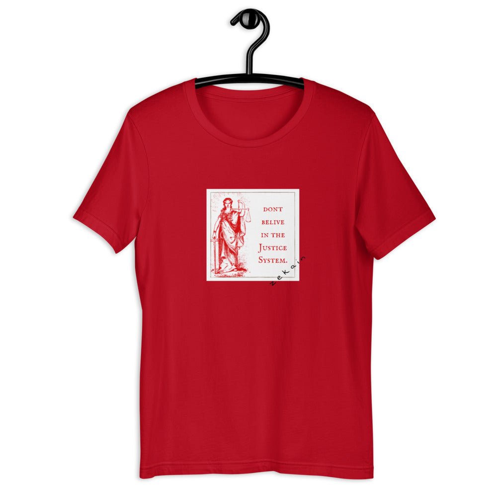 Don`t Belive in the Justice System - NiZED - Shop Deutschland Noodosz
