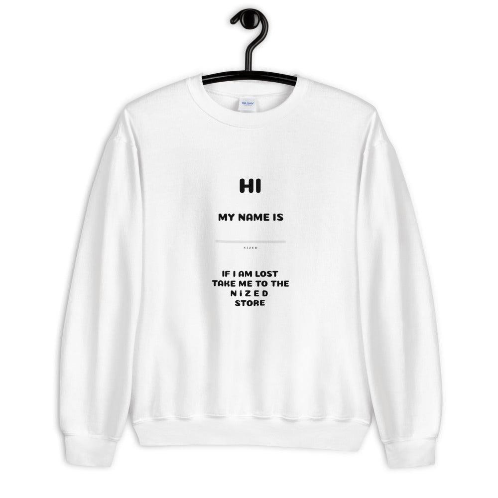HI MY NAME IS X Sweater - NiZED - Shop Deutschland Noodosz
