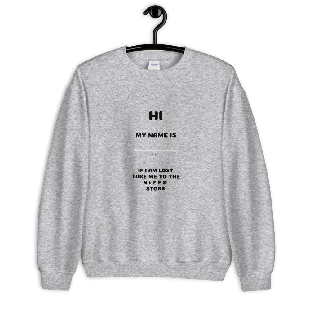 HI MY NAME IS X Sweater - NiZED - Shop Deutschland Noodosz