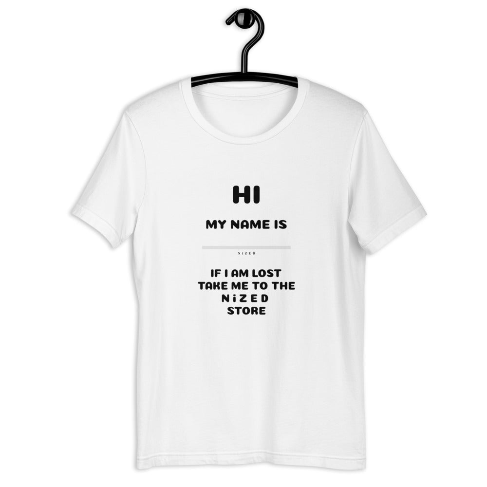 HI MY NAME IS X T-Shirt - NiZED - Shop Deutschland Noodosz