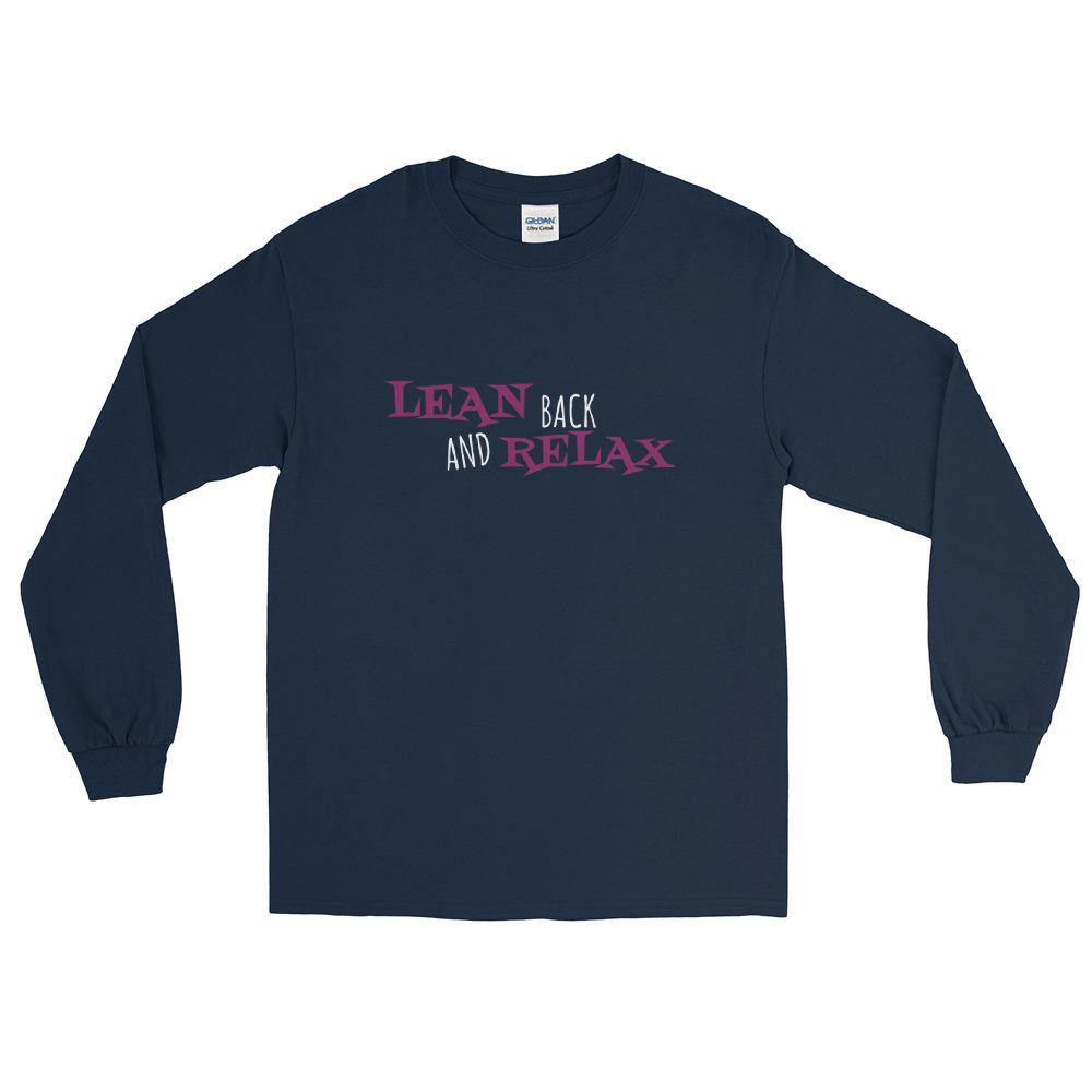 Lean Back and Relax Langarmshirt - NiZED - Shop Deutschland Noodosz