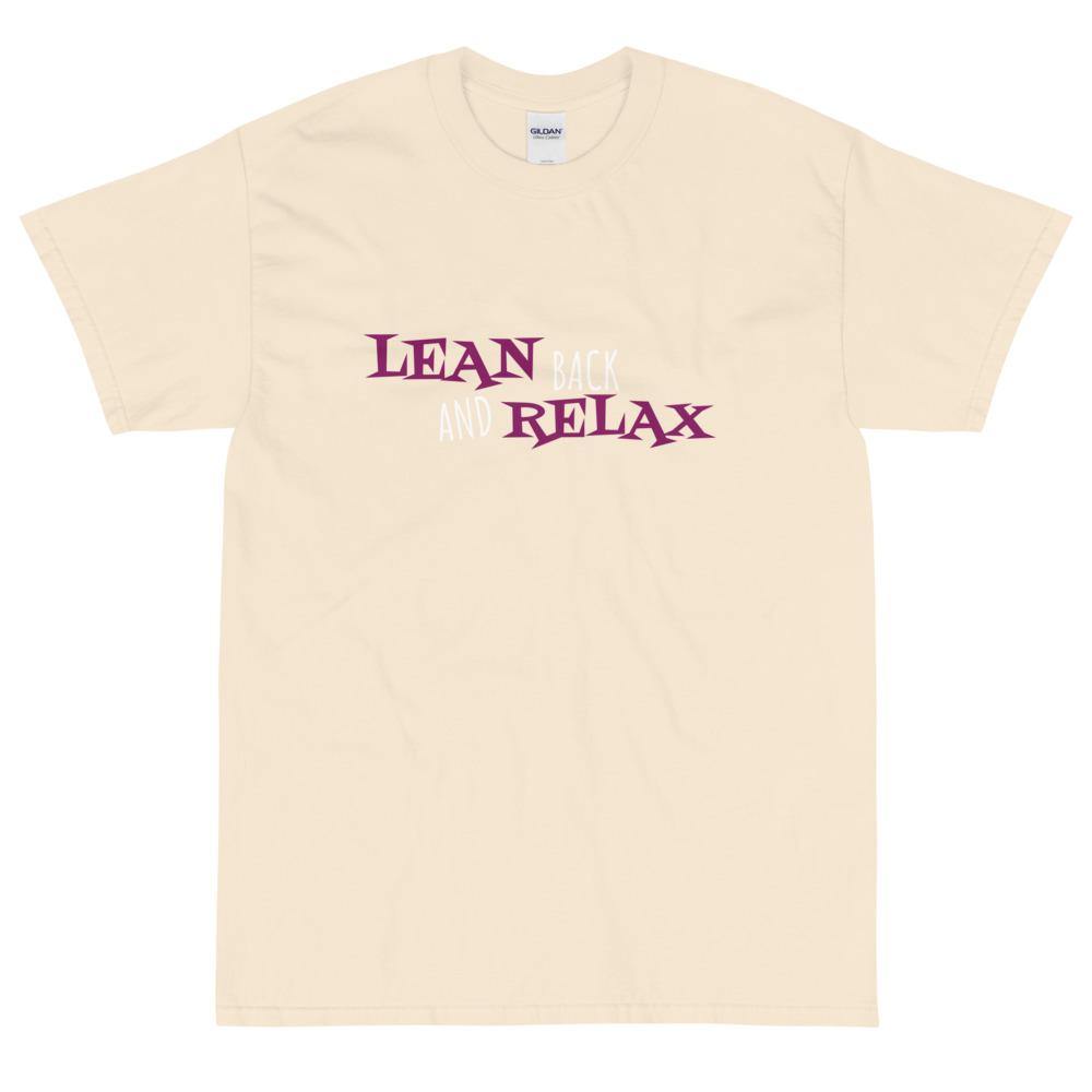 Lean Back and Relax T-Shirt - NiZED - Shop Deutschland Noodosz