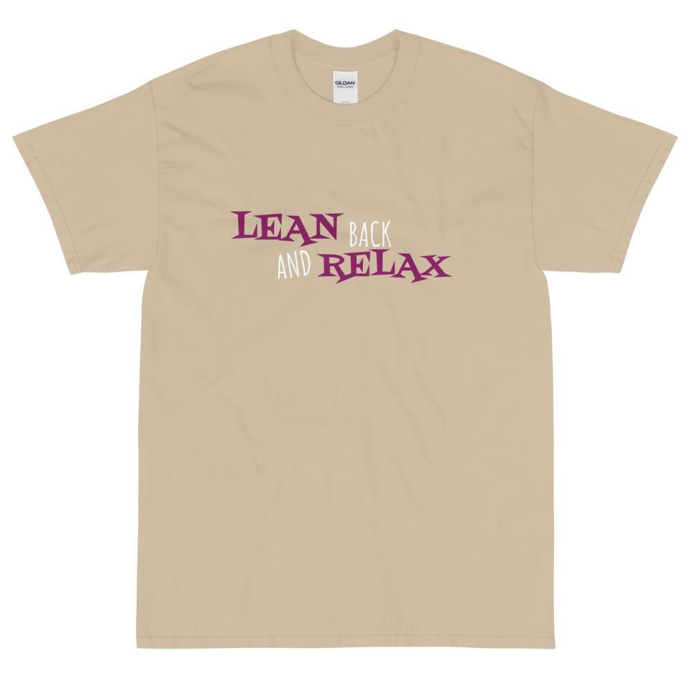 Lean Back and Relax T-Shirt - NiZED - Shop Deutschland Noodosz