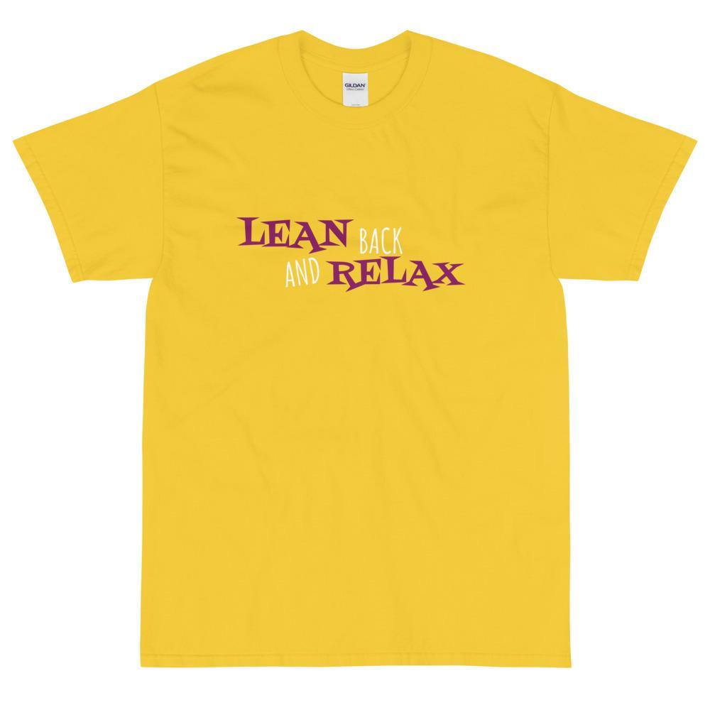 Lean Back and Relax T-Shirt - NiZED - Shop Deutschland Noodosz