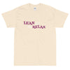 Lean Back and Relax T-Shirt