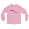 Lean Back and Relax long sleeve shirt