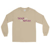 Lean Back and Relax long sleeve shirt