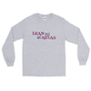 Lean Back and Relax long sleeve shirt
