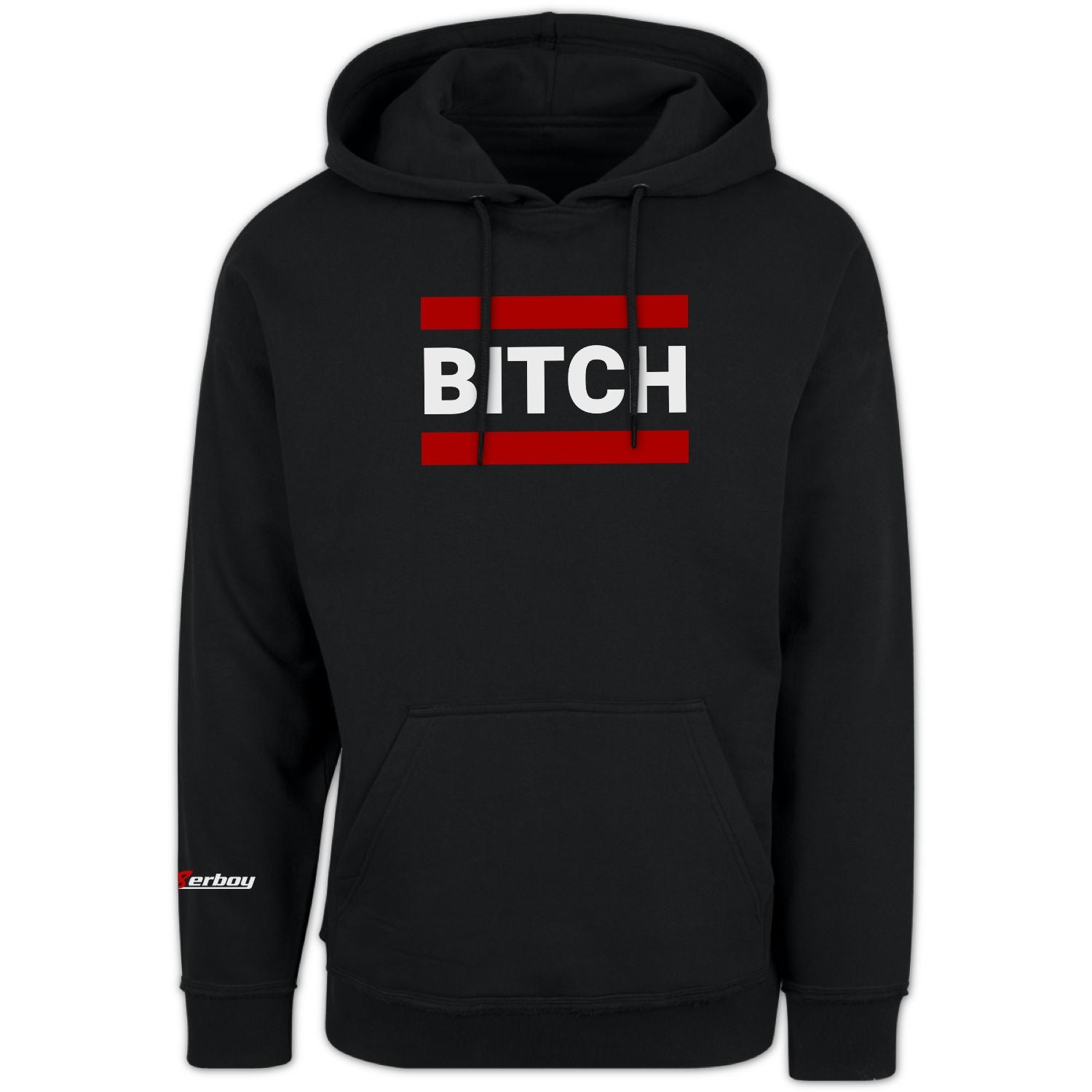Sk8erboy® Kapuzen - Sweat - Shirt BITCH - Sk8erboy® - Shop Deutschland Noodosz