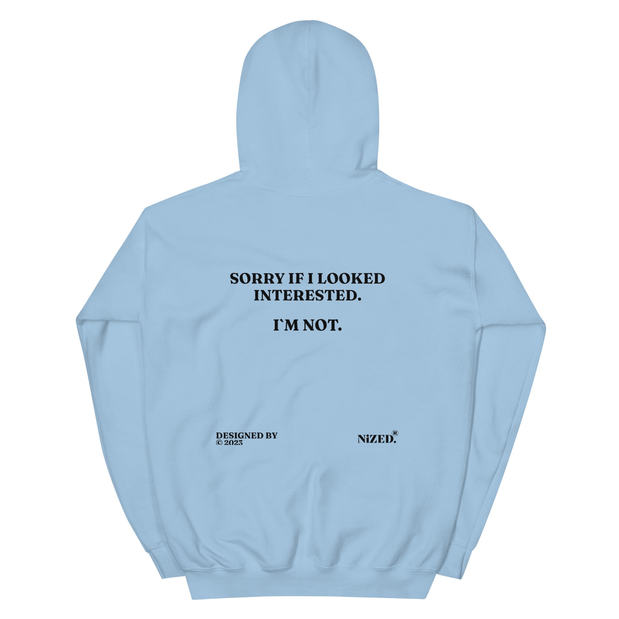 Sorry if i looked interested Kapuzenpullover - NiZED - Shop Deutschland Noodosz