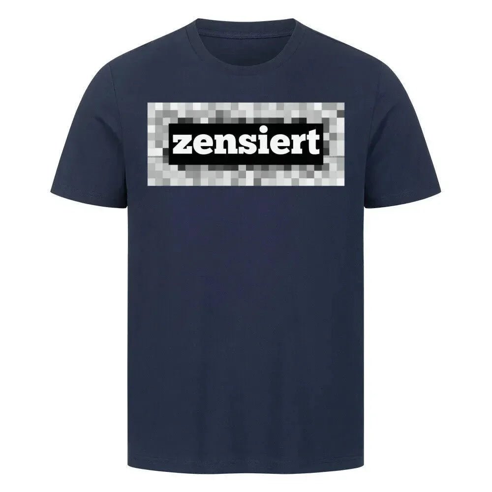 T-Shirt - "zensiert" - flyliving - Shop Deutschland Noodosz