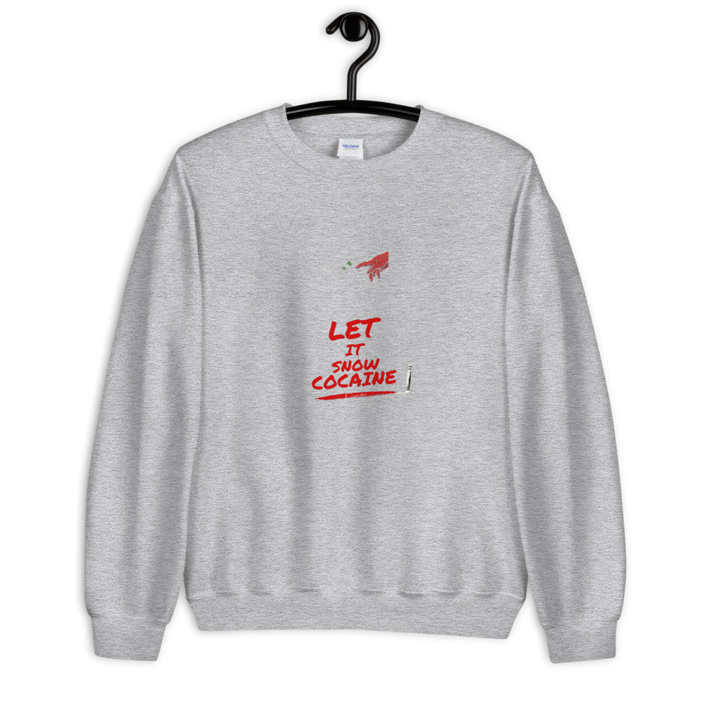 Let it snow Cocaine Sweater