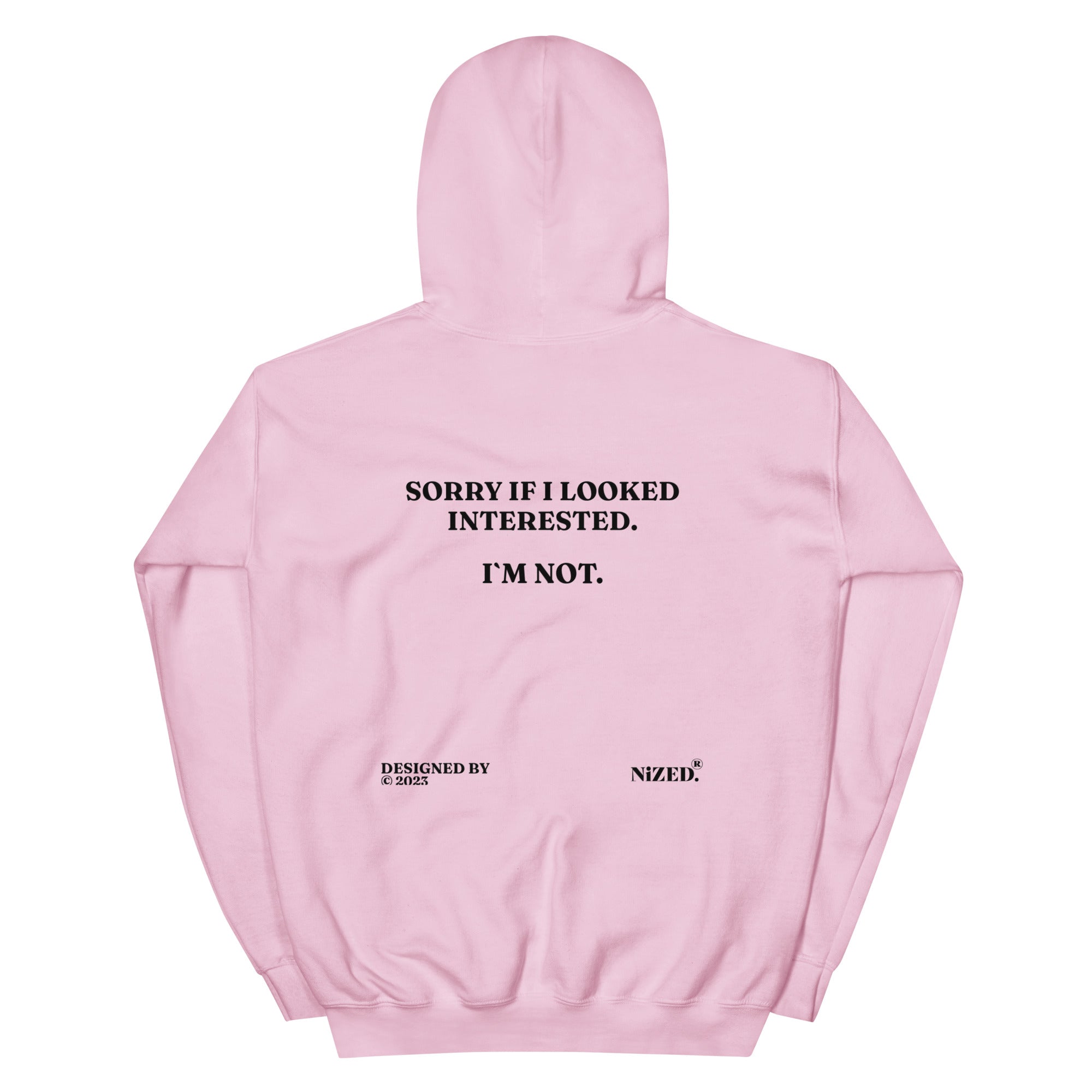 Sorry if i looked interested Kapuzenpullover