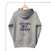 Nothing but Chaos Hoodie