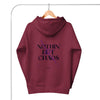 Nothing but Chaos Hoodie