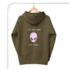 I am not from this planet hoodie