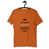 HI MY NAME IS X T-Shirt