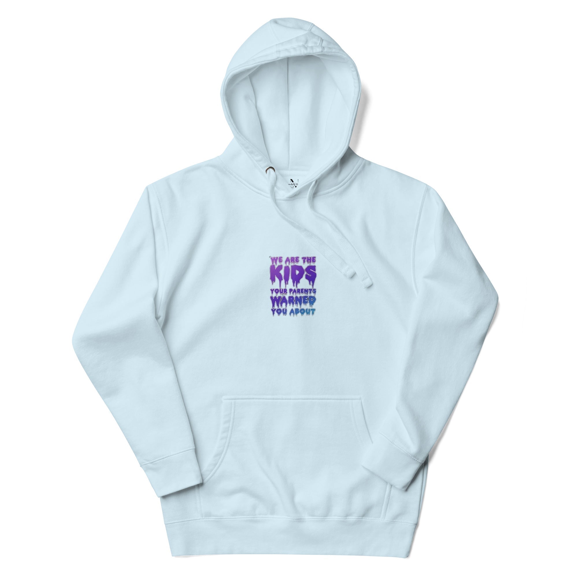 We are the kids your parents warned you about Kapuzenpullover - NiZED - Shop Deutschland Noodosz