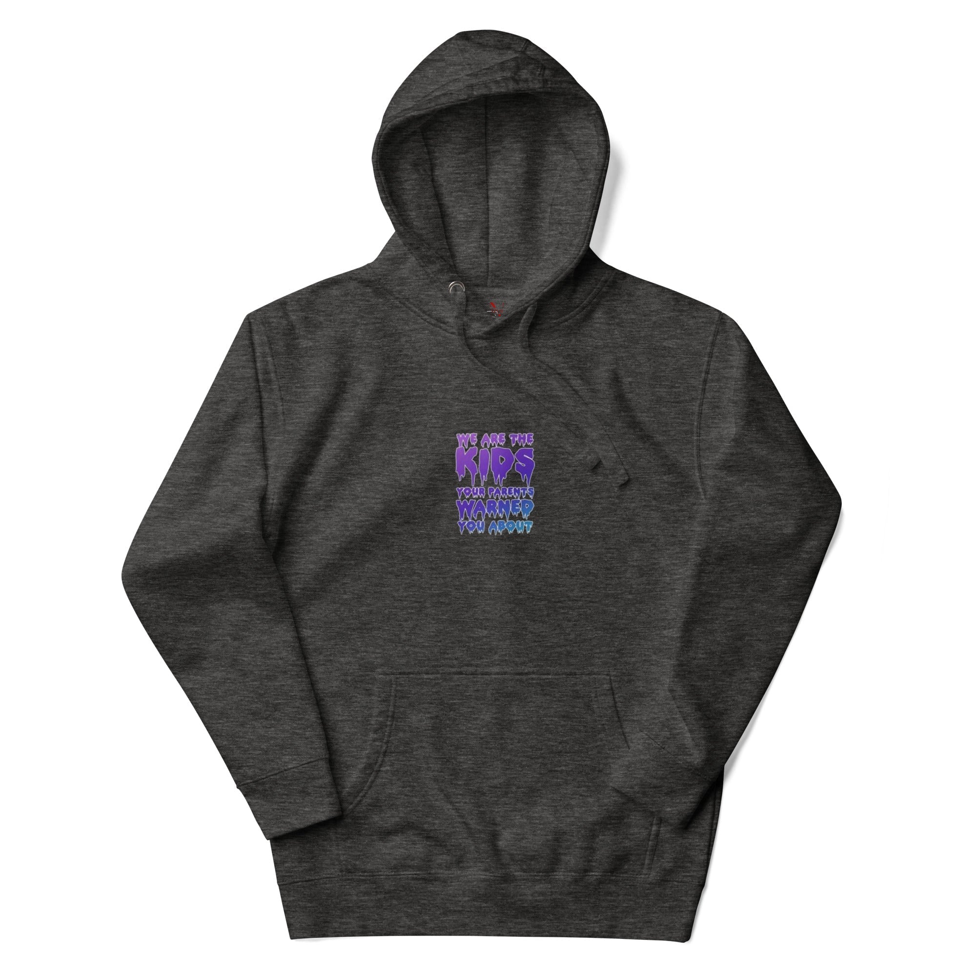 We are the kids your parents warned you about Kapuzenpullover - NiZED - Shop Deutschland Noodosz