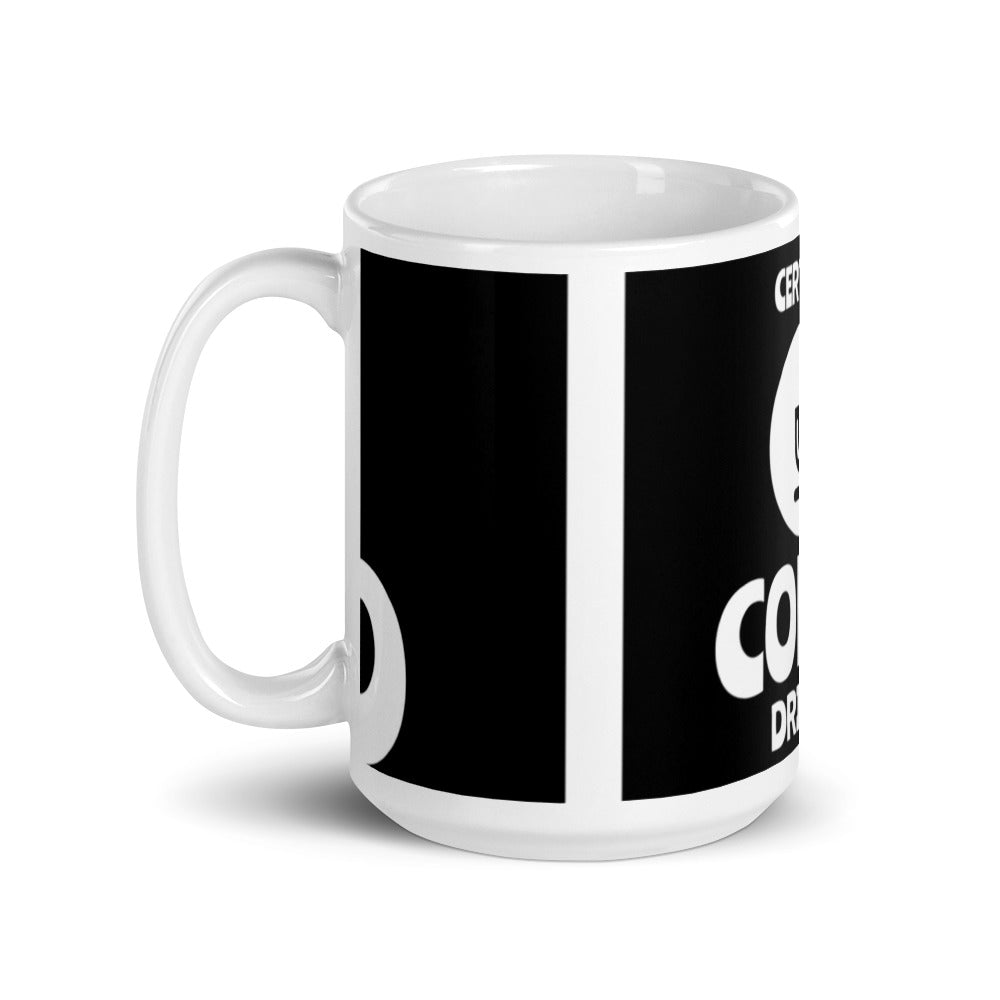 Certified Coffee drinker - Tasse