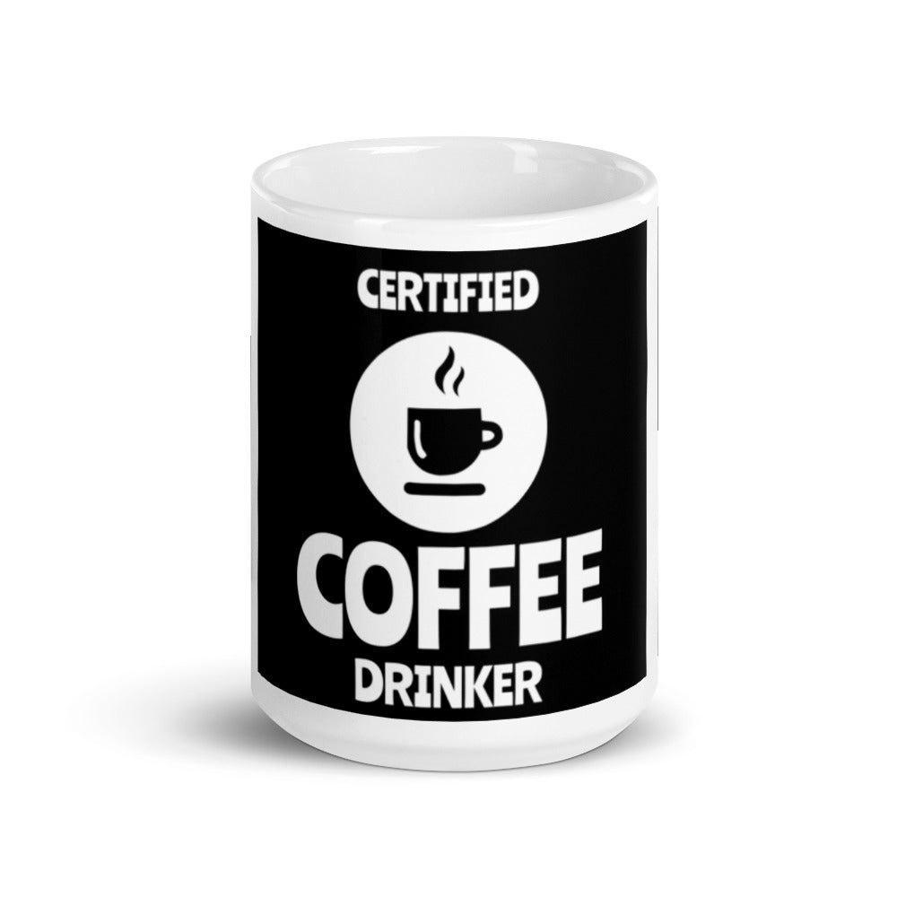 Certified Coffee drinker - Tasse